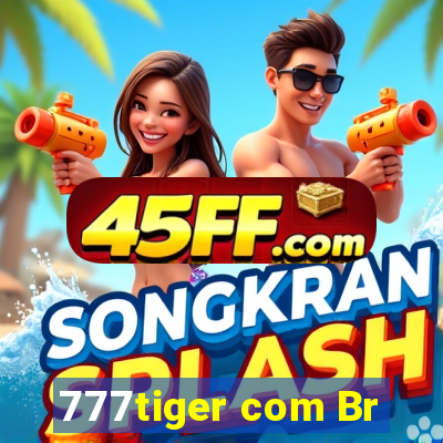 777tiger com Br